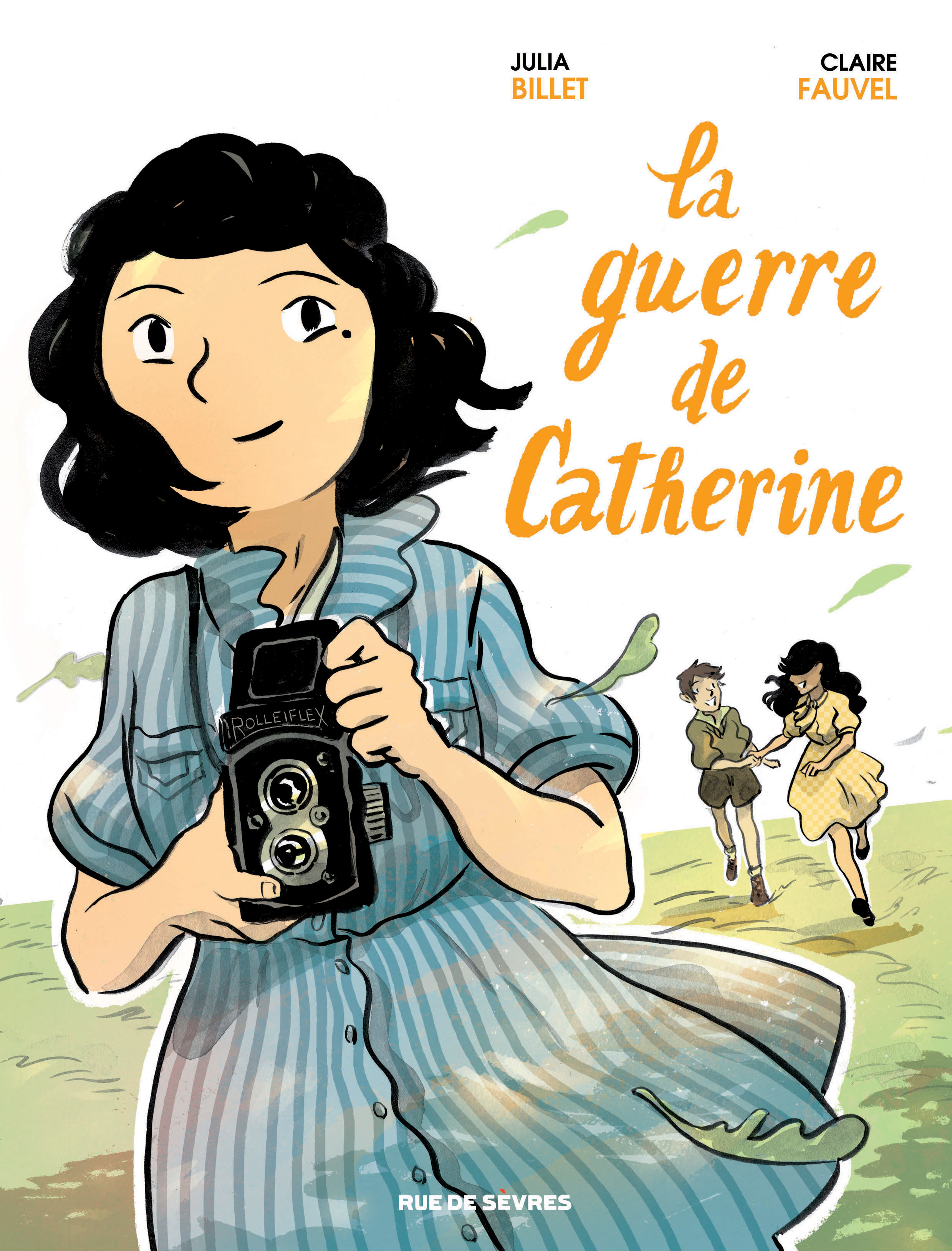 La Guerre de Catherine, par Julia Billet et Claire Fauvel