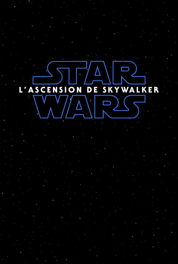 affiche Star Wars IX : L'Ascension de Skywalker (The Rise of Skywalker)