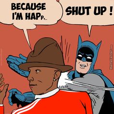20 mèmes Batman gifle Robin, ici, il gifle Pharrell Williams 