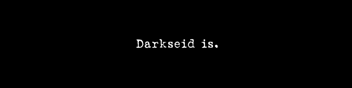 Darkseid is.