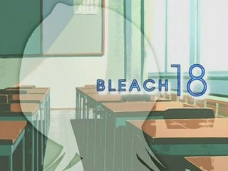 Bleach S01E18