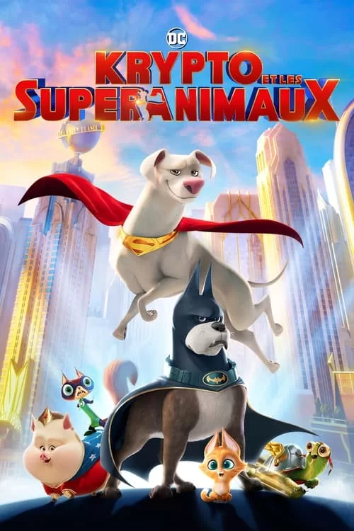 affiche Krypto et les Super-Animaux (DC's League of Super-Pets)