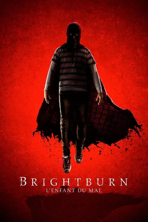 affiche Brightburn : l’Enfant du Mal