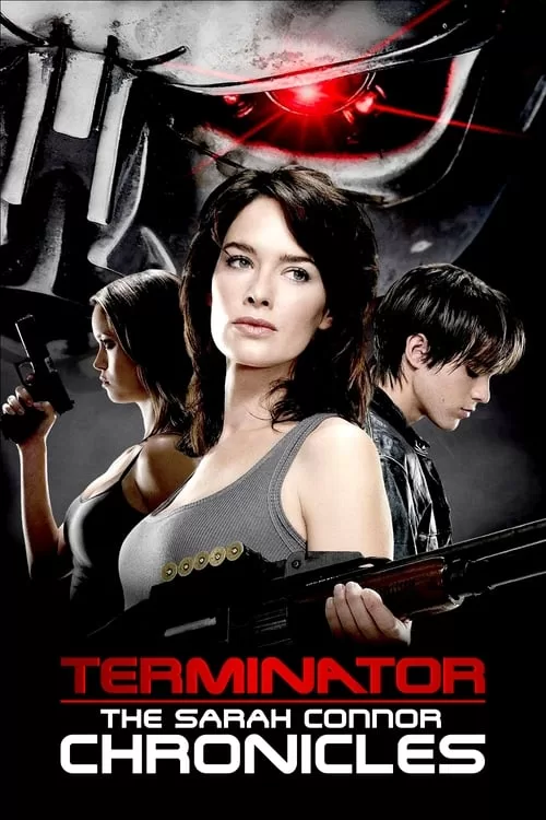 affiche Terminator : les Chroniques de Sarah Connor