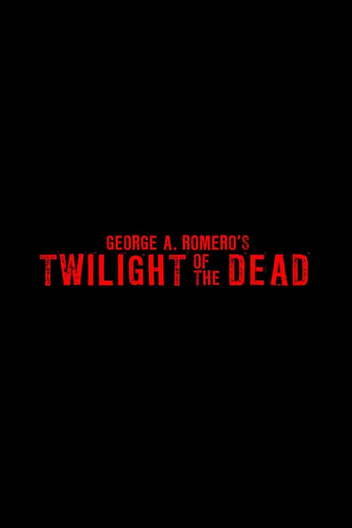 affiche Twilight of the Dead