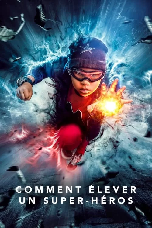 affiche Comment élever un super-héros (Raising Dion)