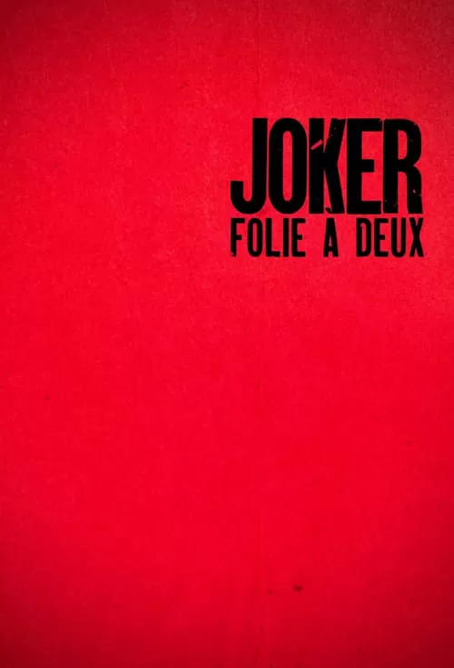 affiche Joker 2 : Folie à Deux