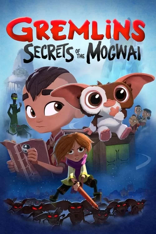 affiche Gremlins: Secrets of the Mogwai