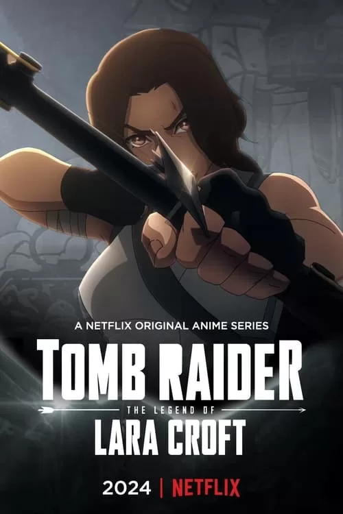 affiche Tomb Raider : La Légende de Lara Croft