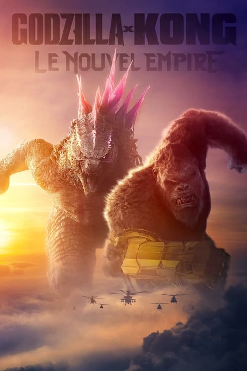 affiche Godzilla x Kong : Le nouvel empire