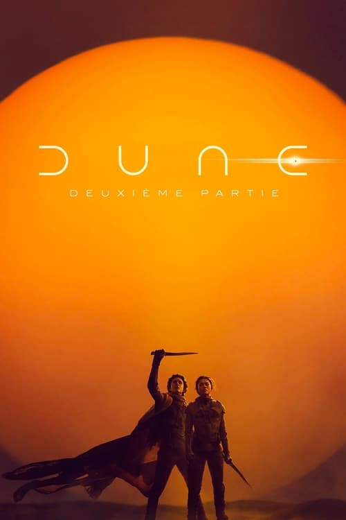 affiche Dune : Deuxième Partie