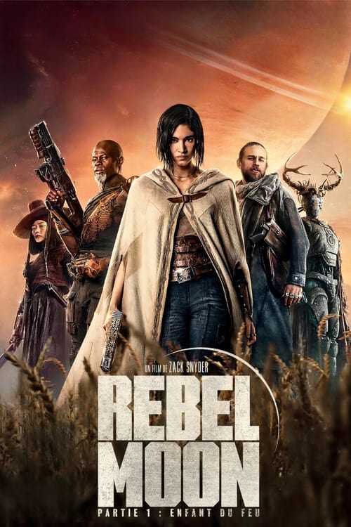 affiche Rebel Moon Partie 1 : Enfant de feu