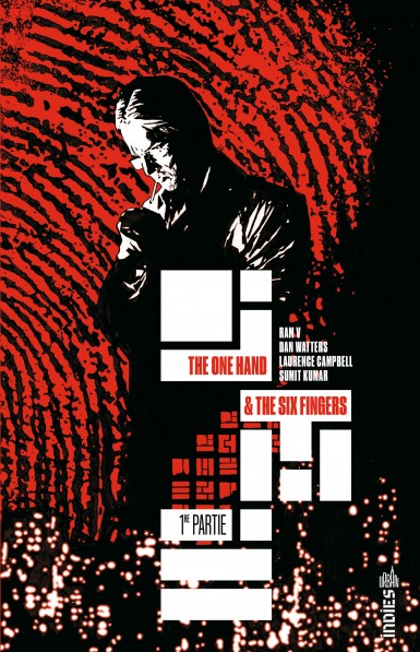 The One Hand and the Six Fingers - Urban Comics 