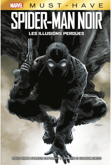 Spider-Man Noir : Les illusions perdues, chez Panini Comics.