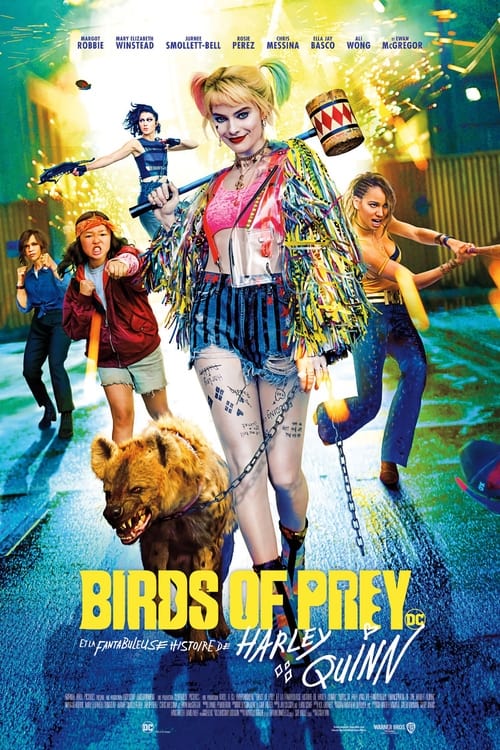 affiche Birds of Prey (et la fantabuleuse histoire d'Harley Quinn)