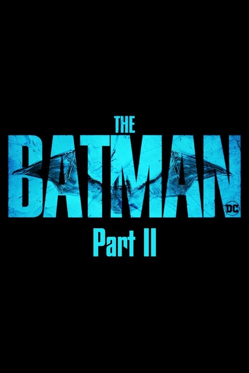 Affiche The Batman - part II