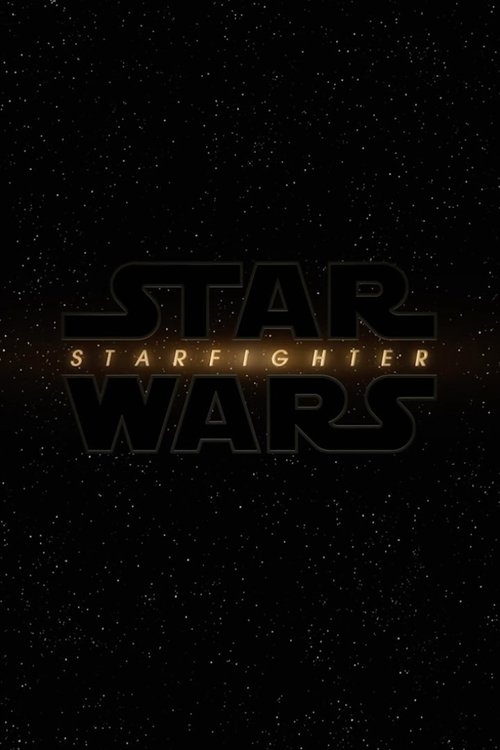 Affiche Star Wars: Starfighter