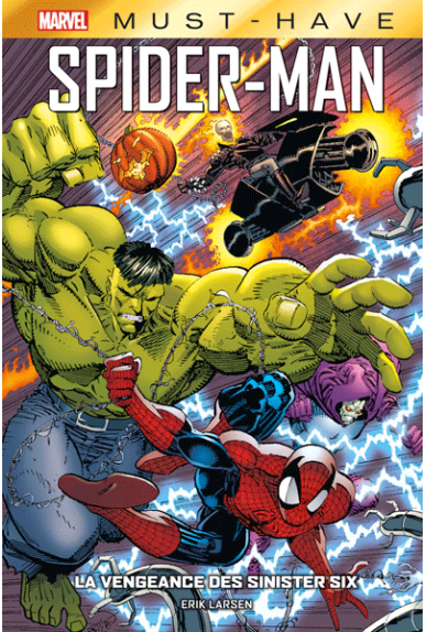 Spider-Man : La Vengeance des Sinister Six, chez Panini Comics, collection Must Have.