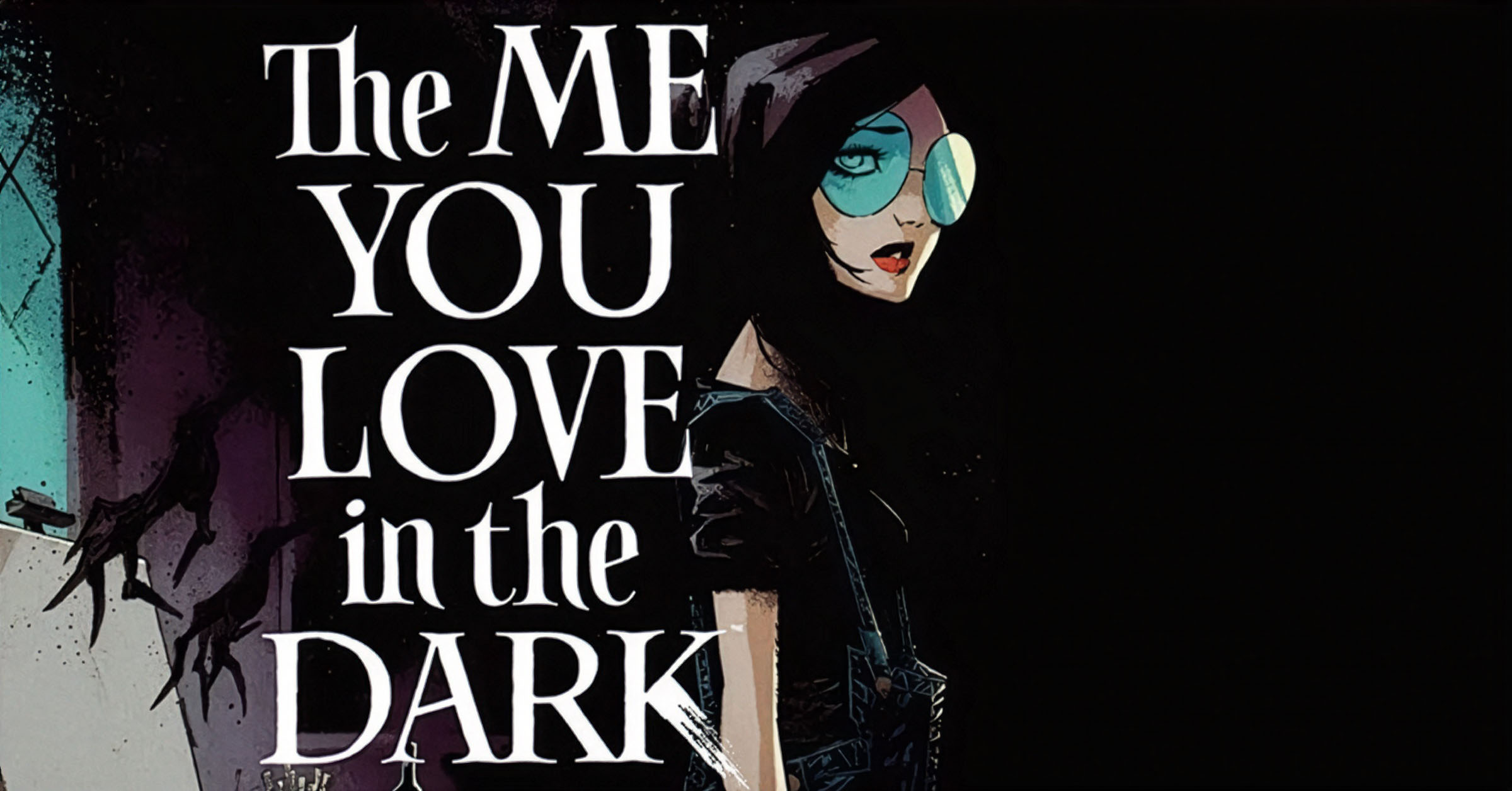 The Me You Love in the Dark (Skottie Young, Jorge Corona)