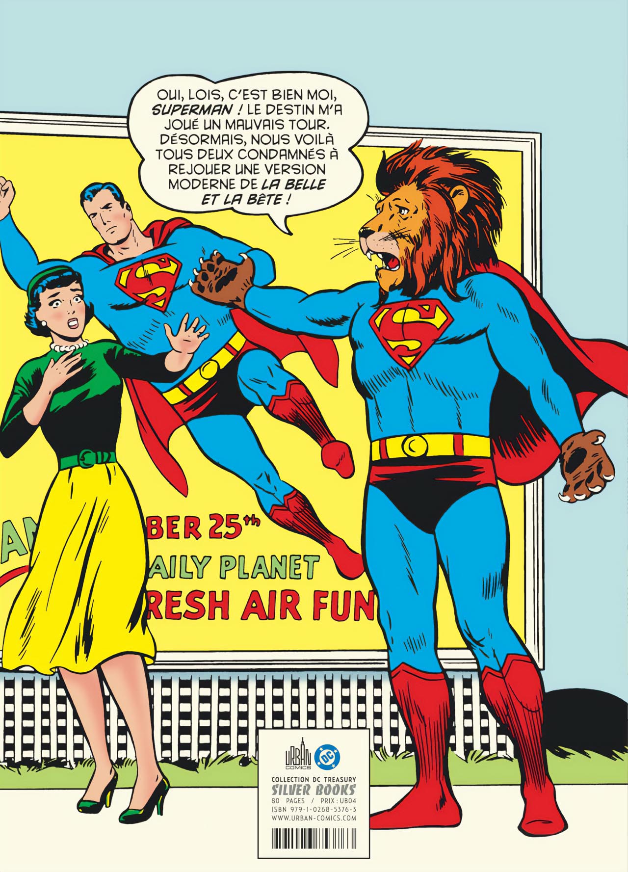 Superman avec une tête de lion effrayant Lois Lane, en quatrième de couverture de DC Weird Tales and Fantasy.