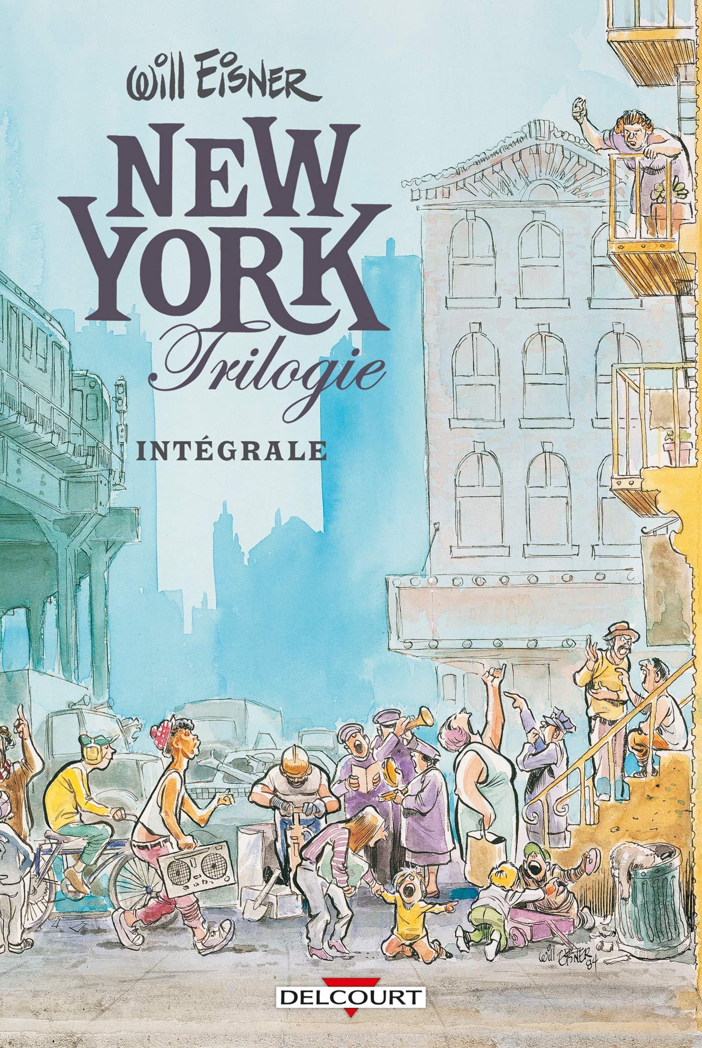 Couverture de l'intégrale New York par Will Eisner aux éditions Delcourt.