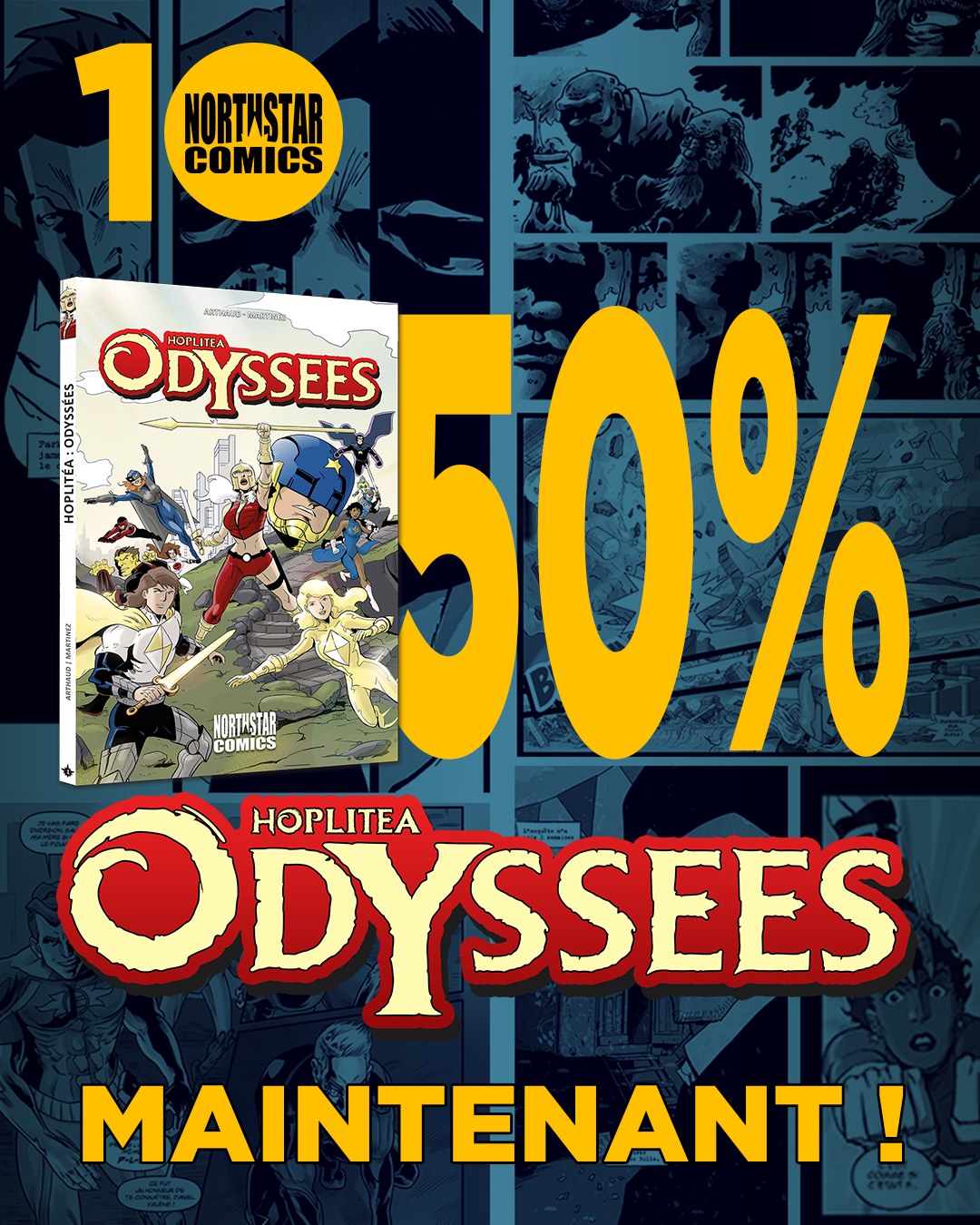 Soutenez Hoplitéa : Odyssées, en participant au financement participatif chez Northstar Comics !