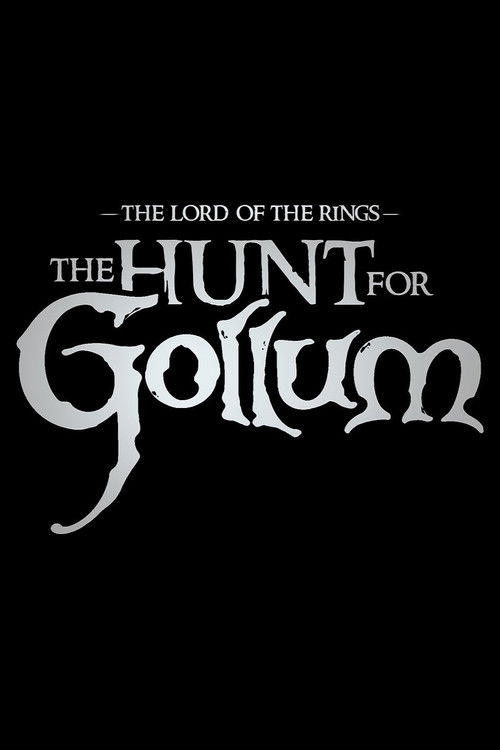 affiche The Lord of the Rings: The Hunt for Gollum
