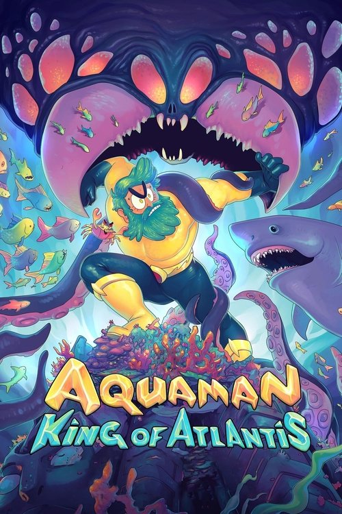 affiche Aquaman: King of Atlantis