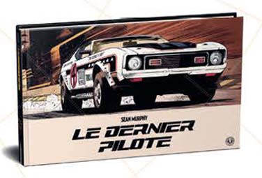 Couverture de l'album Le Dernier Pilote par Sean Murphy chez Astrolabe.