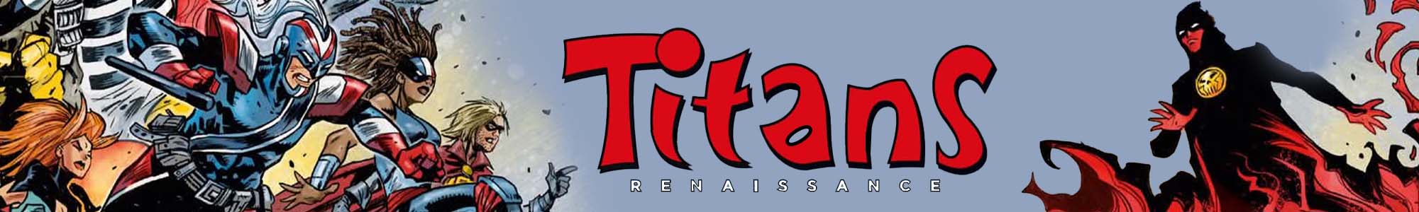 Titans Renaissance, participez au retour de la revue de comics culte sur Made in Comics !