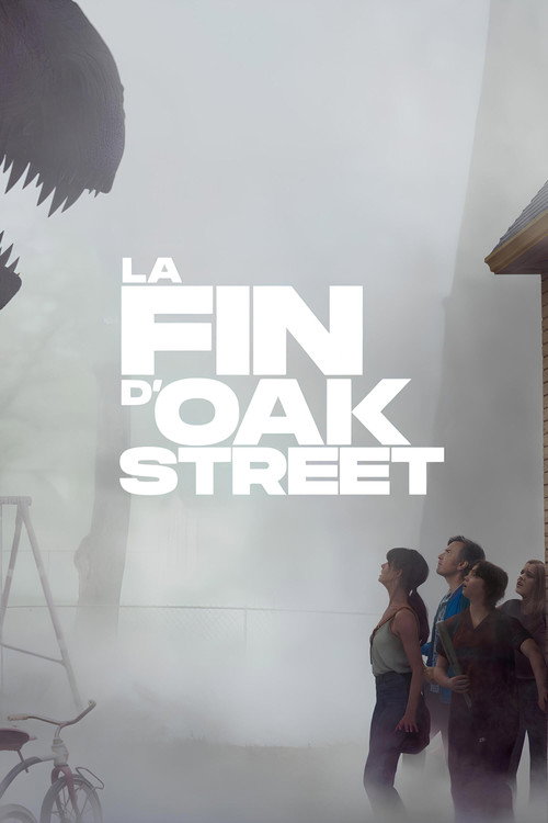 affiche La Fin d'Oak Street (The End of Oak Street)