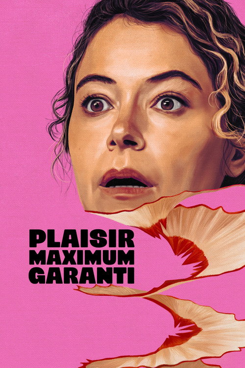 affiche Plaisir maximum garanti