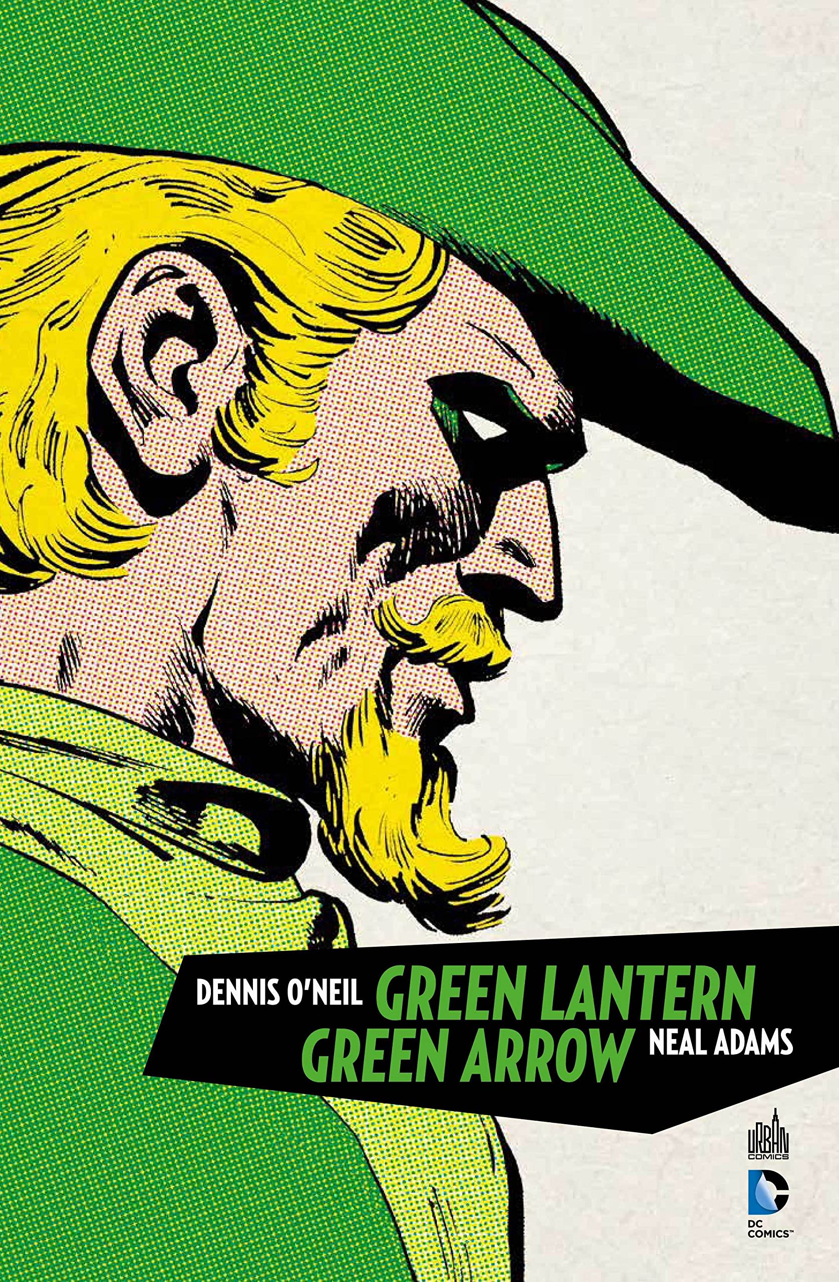 Green Arrow & Green Lantern, l'intégrale, par Dennis O'Neil et Neal Adams chez Urban Comics.